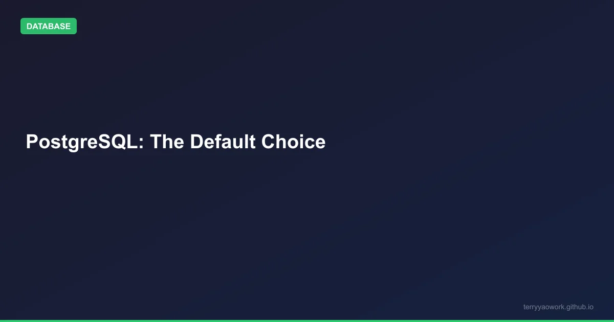 [database/03] PostgreSQL：為什麼它變成了預設選擇
